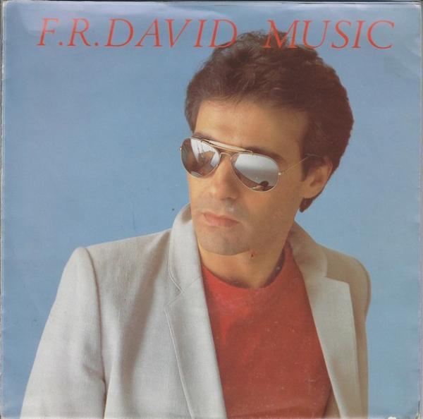 F.R. David - Music