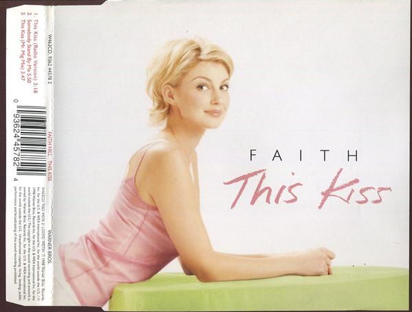 Faith Hill - This Kiss
