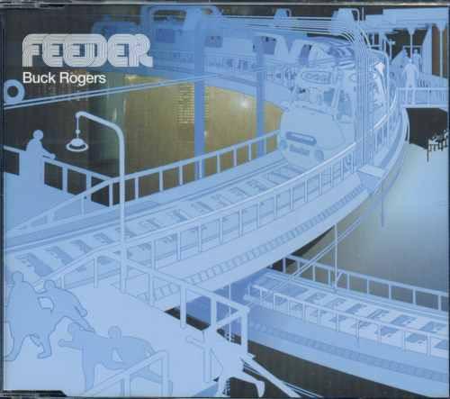 Feeder - Buck Rogers