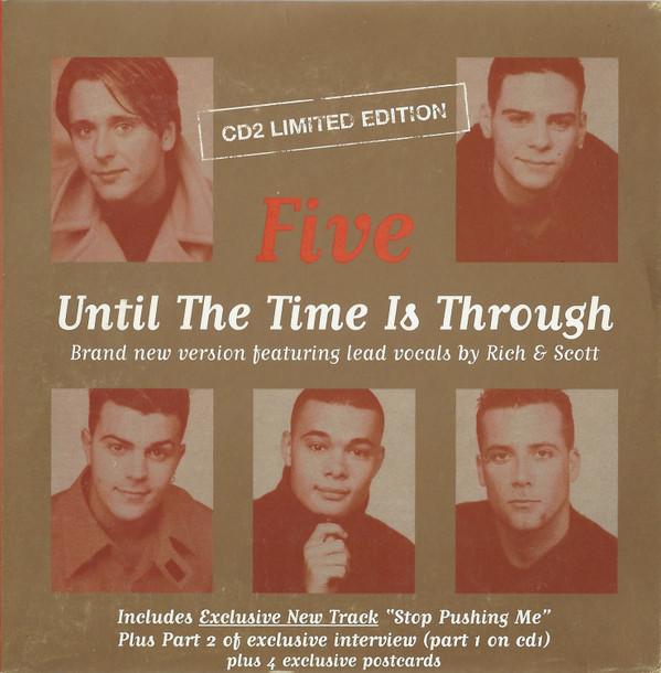 Five - Until The Time Is Through