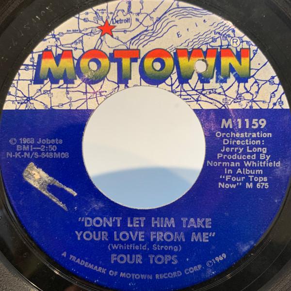Four Tops - Don't Let Him Take Your Love From Me / The Key