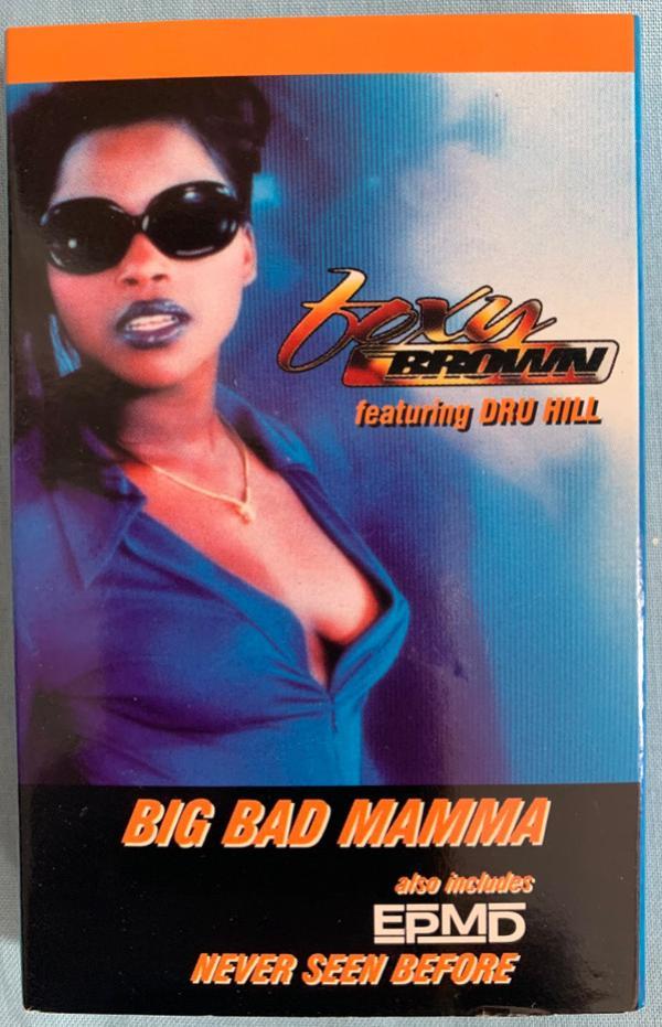 Foxy Brown, Dru Hill, EPMD - Big Bad Mamma / Never Seen Before