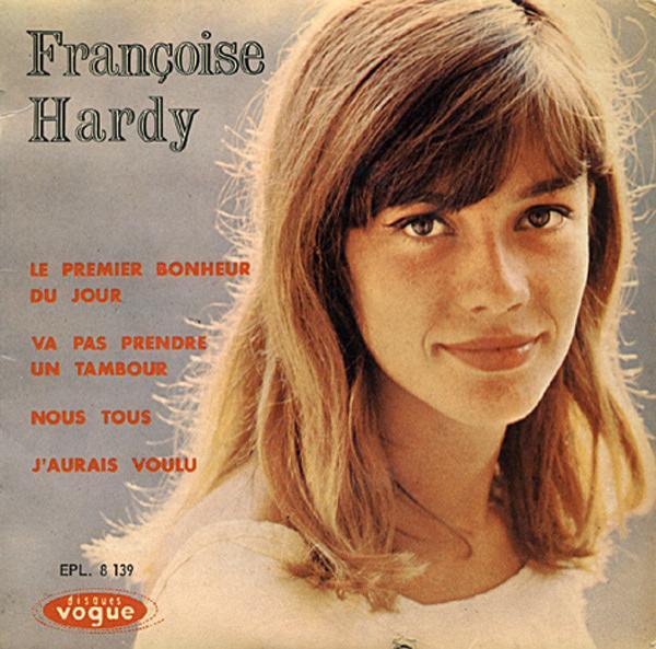 Françoise Hardy - Le Premier Bonheur Du Jour