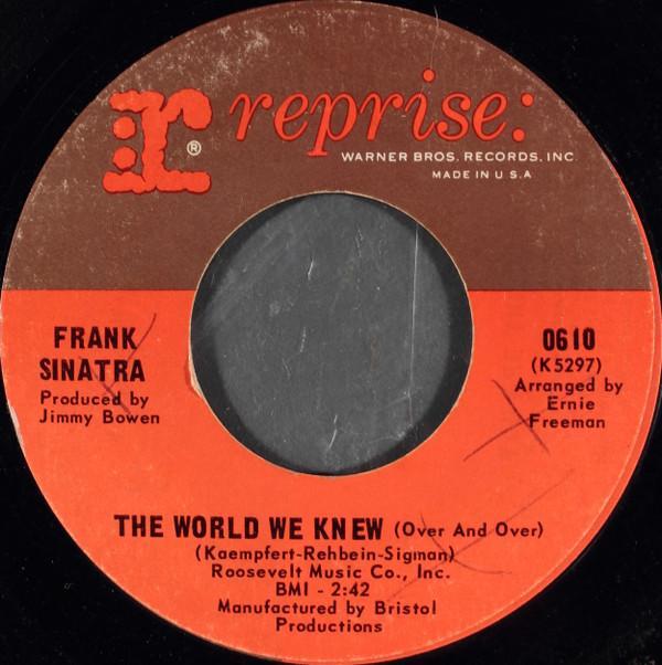 Frank Sinatra - The World We Knew (Over And Over) / You Are There