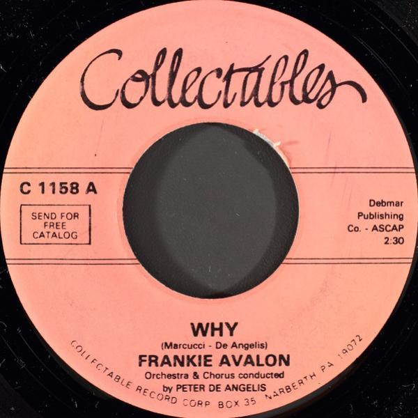 Frankie Avalon - Why / Swingin' On A Rainbow