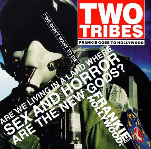 Frankie Goes To Hollywood - Two Tribes