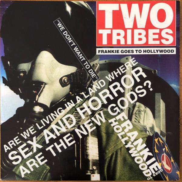 Frankie Goes To Hollywood - Two Tribes