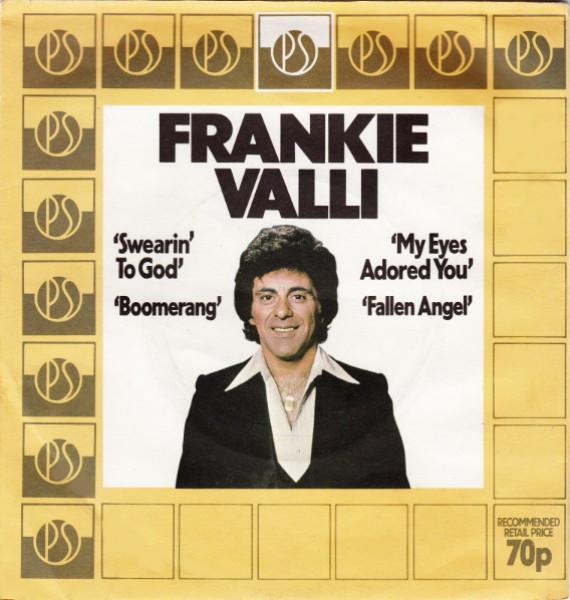 Frankie Valli - Swearin' To God