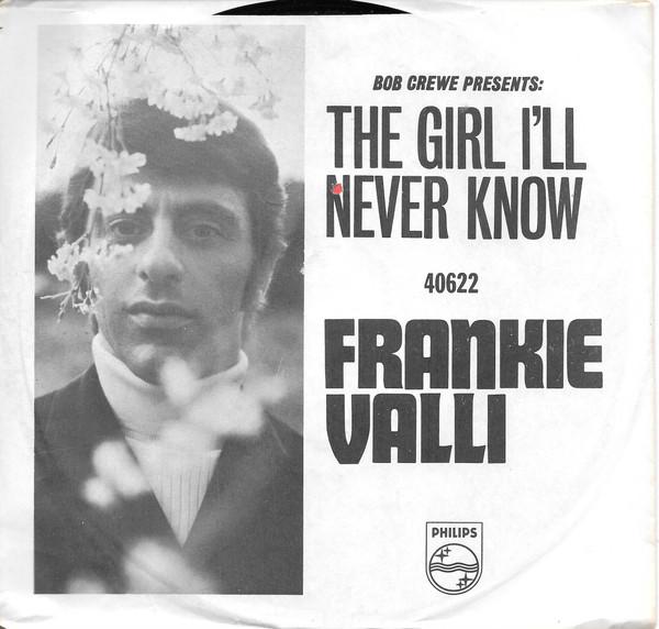 Frankie Valli - The Girl I'll Never Know (Angels Never Fly This Low)