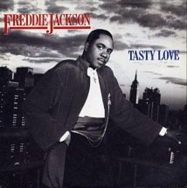 Freddie Jackson - Tasty Love