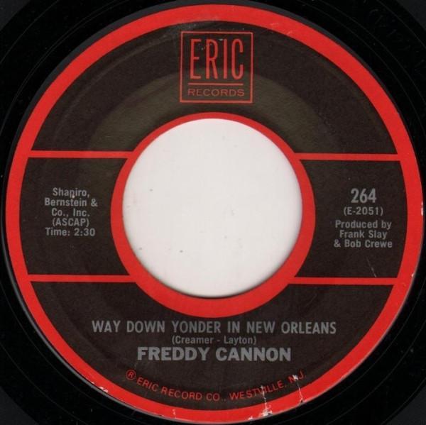 Freddy Cannon - Way Down Yonder In New Orleans / Action