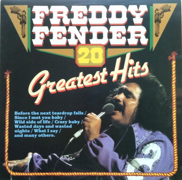 Freddy Fender (2) - 20 Greatest Hits