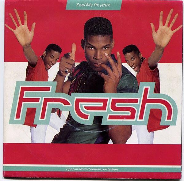 Fresh  - Feel My Rhythm