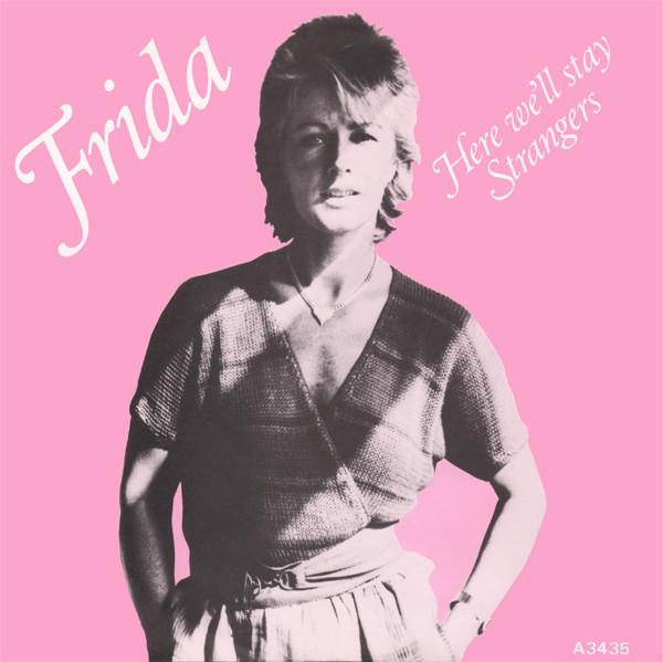 Frida - Here We'll Stay