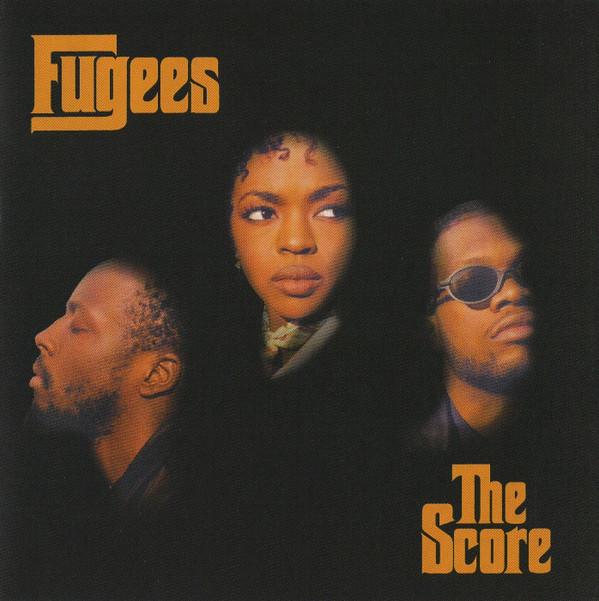 Fugees - The Score
