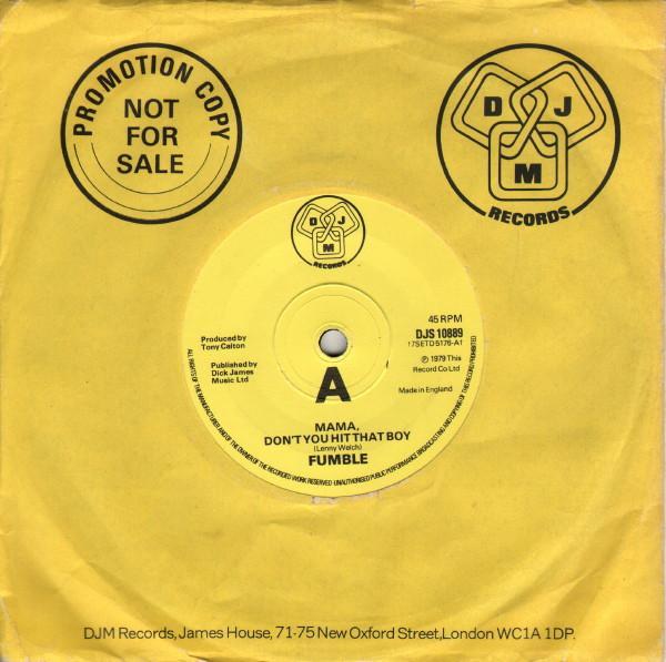 Fumble  - Mama, Don't You Hit That Boy