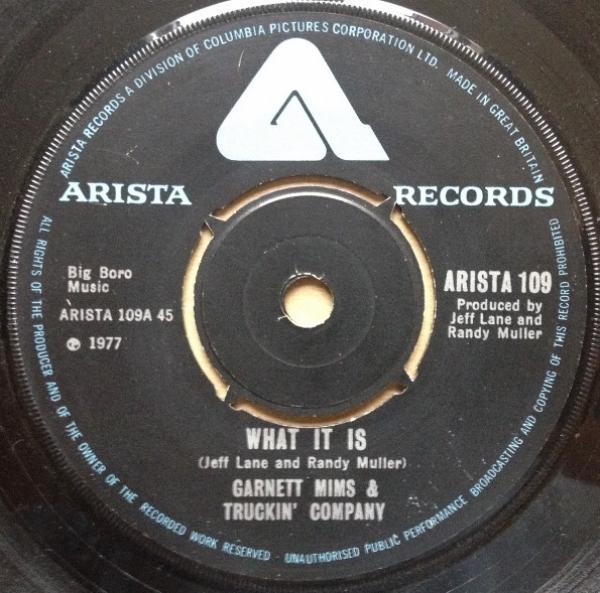 Garnet Mimms & Truckin' Company - What It Is