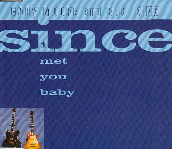 Gary Moore, B.B. King - Since I Met You Baby