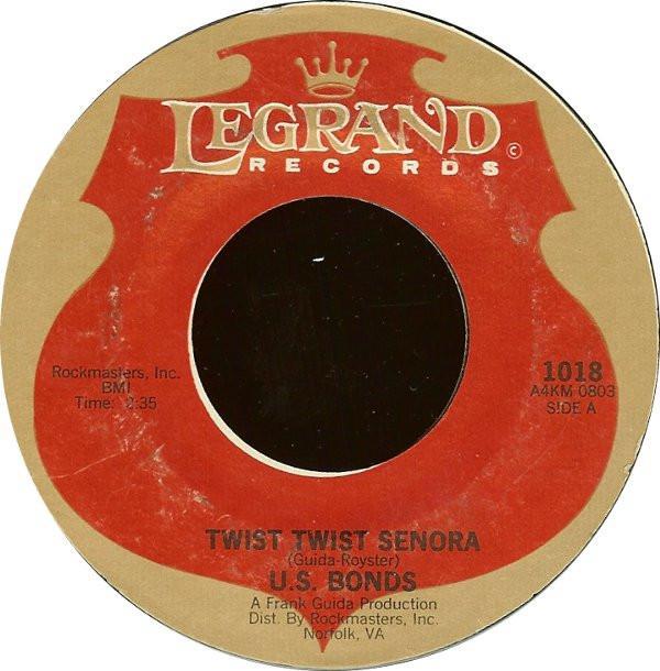 Gary U.S. Bonds - Twist, Twist Senora