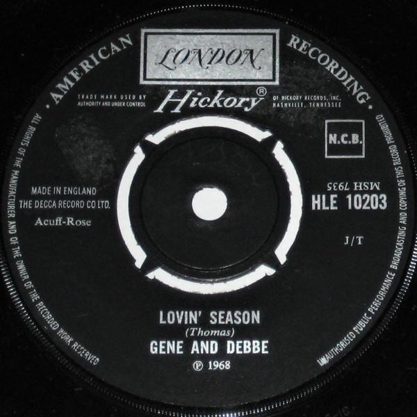 Gene And Debbe - Lovin' Season / Love Will Give Us Wings