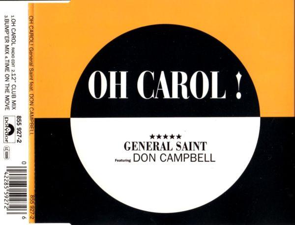 General Saint, Don Campbell - Oh Carol!