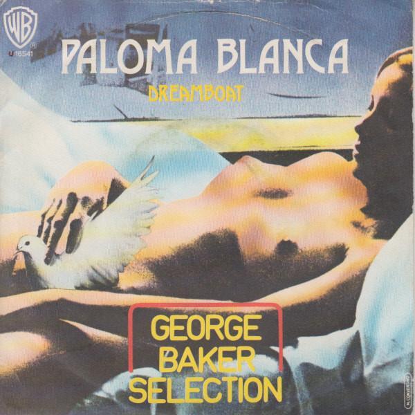 George Baker Selection - Paloma Blanca