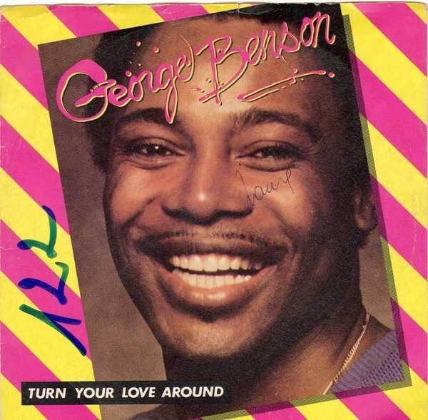 George Benson - Turn Your Love Around