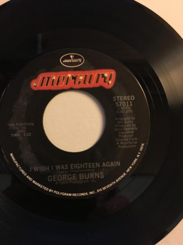 George Burns - I Wish I Was Eighteen Again