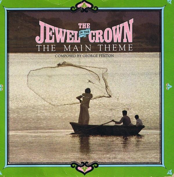 George Fenton - The Jewel In The Crown - The Main Theme