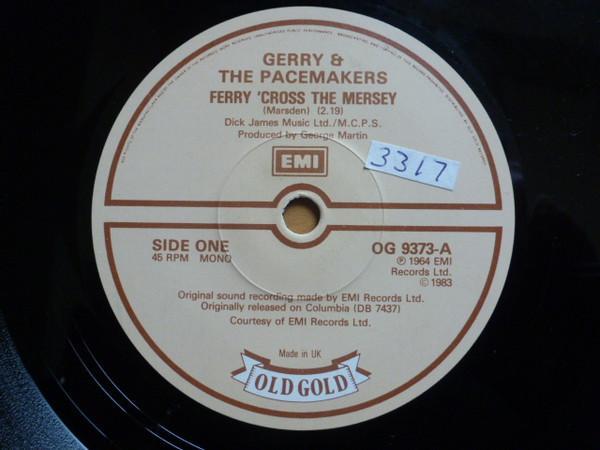 Gerry & The Pacemakers - Ferry 'Cross The Mersey / Don't Let The Sun Catch You Crying