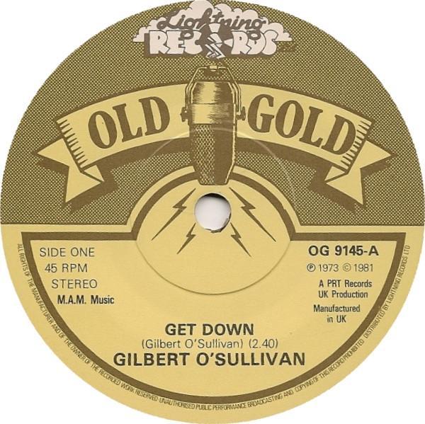 Gilbert O'Sullivan - Get Down / Nothing Rhymed