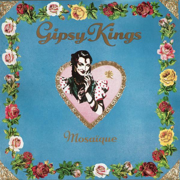Gipsy Kings - Mosaique