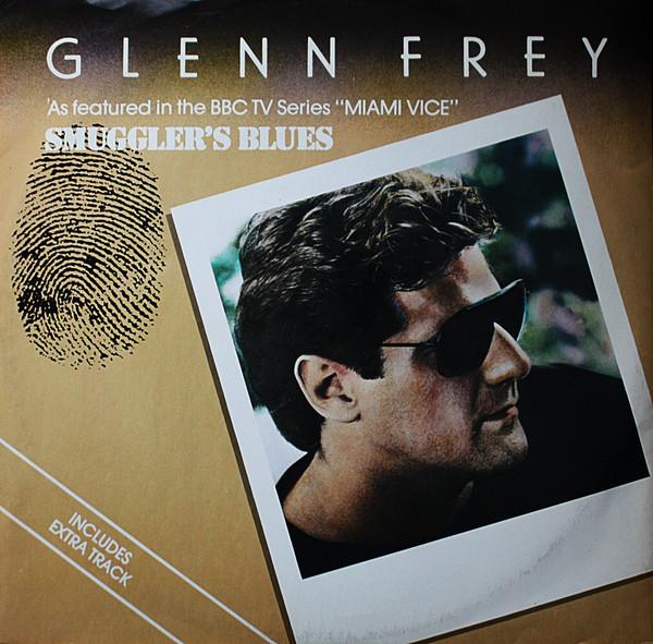 Glenn Frey - Smuggler's Blues