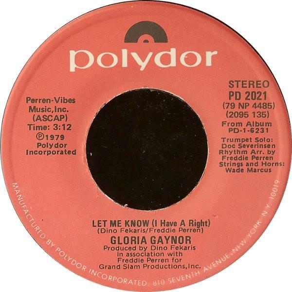 Gloria Gaynor - Let Me Know (I Have A Right)