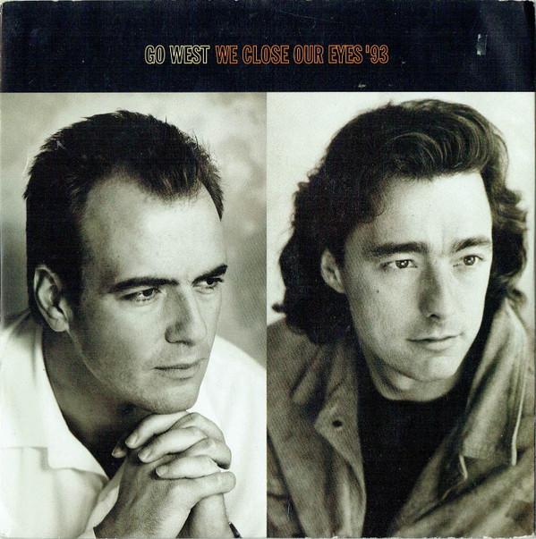 Go West - We Close Our Eyes '93