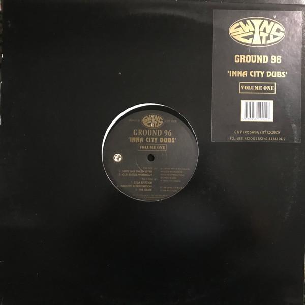 Ground 96 - Inna City Dubs Volume 1