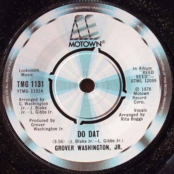 Grover Washington, Jr. - Do Dat / Reed Seed (Trio Tune)
