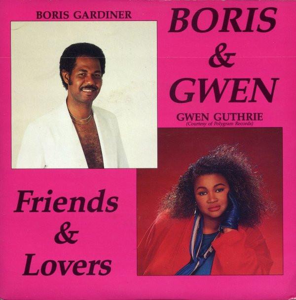 Gwen Guthrie, Boris Gardiner - Friends And Lovers