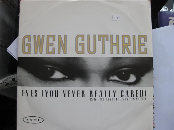 Gwen Guthrie - Eyes (You Never Really Cared)