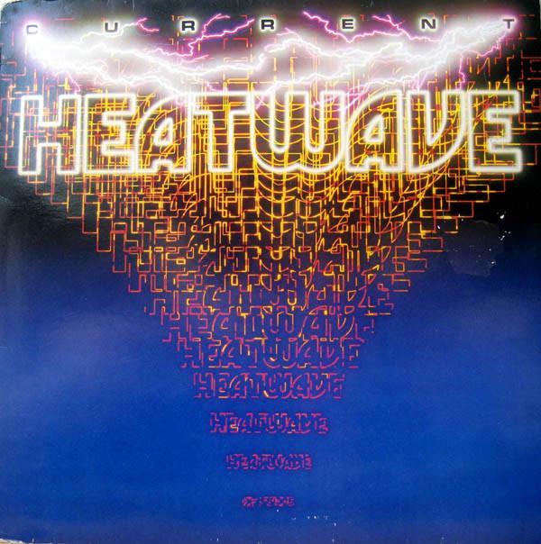 Heatwave - Current
