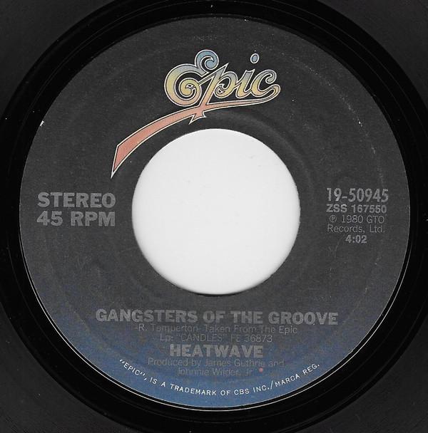 Heatwave - Gangsters Of The Groove