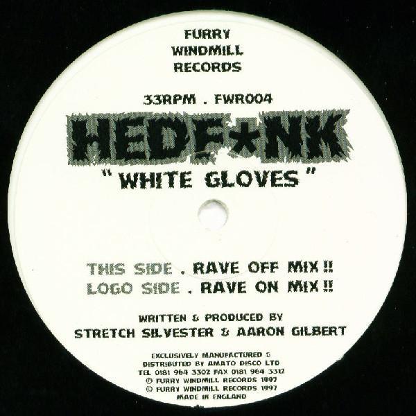 Hedf*nk - White Gloves