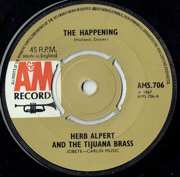 Herb Alpert & The Tijuana Brass - The Happening / Town Without Pity