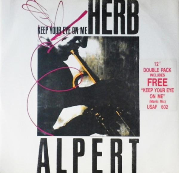 Herb Alpert - Keep Your Eye On Me
