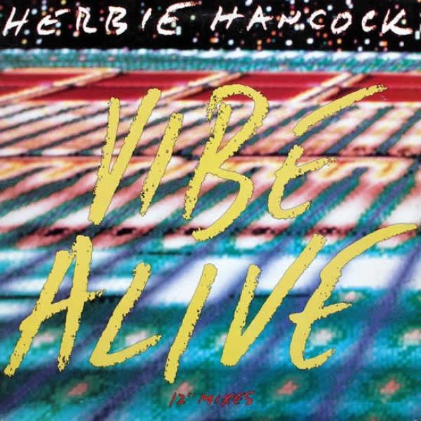 Herbie Hancock - Vibe Alive