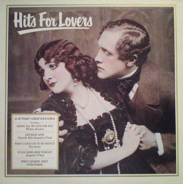  - Hits For Lovers