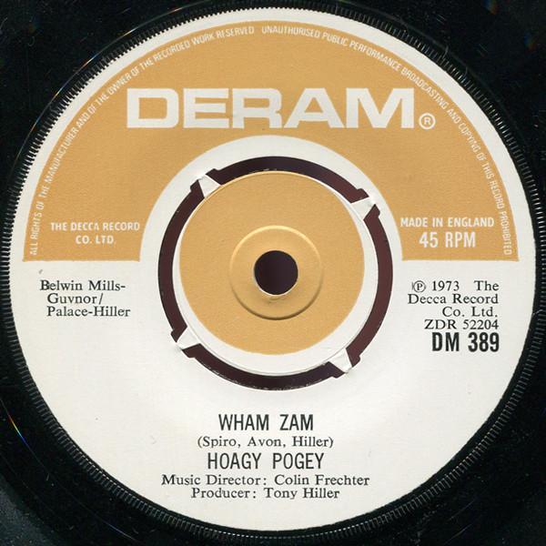 Hoagy Pogey - Wedding Of The Year / Wham Zam