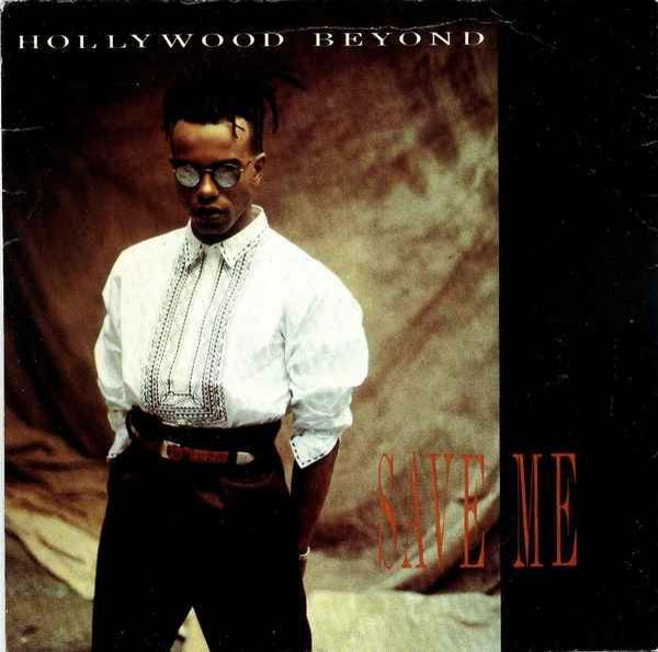 Hollywood Beyond - Save Me