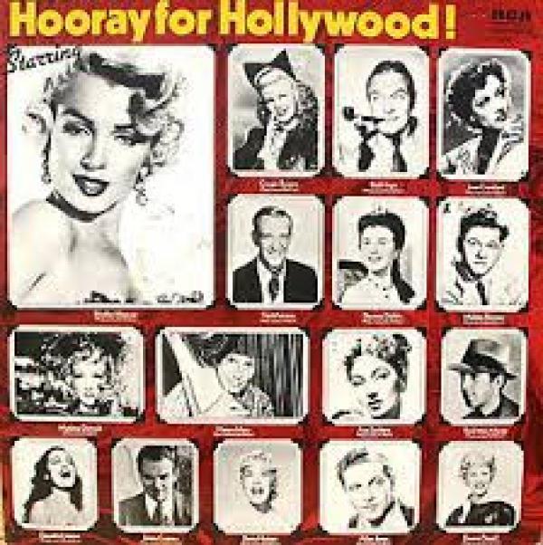  - Hooray For Hollywood!