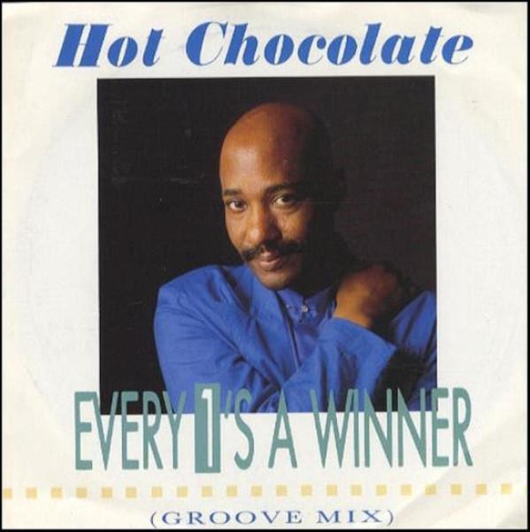 Hot Chocolate - Every 1's A Winner (Groove Mix)